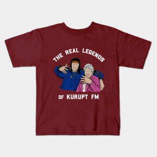 Steves & Steves Nan - The Real Legends of Kurupt FM! Kids T-Shirt